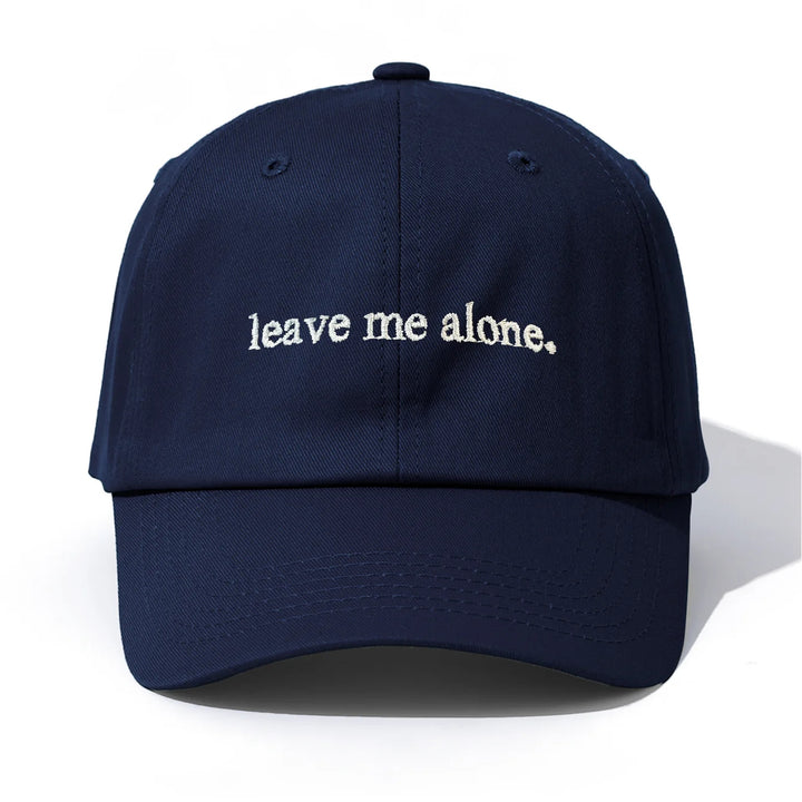 Leave Me Alone Cap