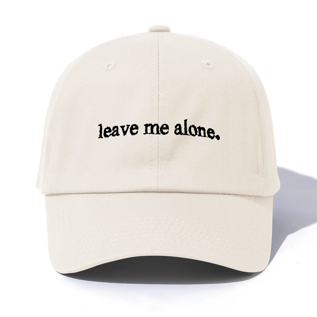 Leave Me Alone Cap